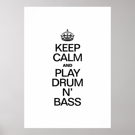 BEWAREN VAN KALM EN SPELEN OP N' BASIS DRUM POSTER (Voorkant)