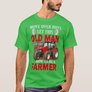 Beweeg over jongens om dit oude Man Show te laten T-shirt