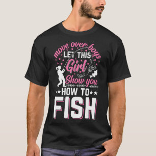 Beweeg over jongens zodat dit meisje Show je laat  T-shirt