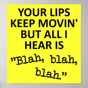 Bewegende Lippen Blah Blah Blah Grappige Poster Bo