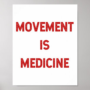 Beweging is Medicine Workout Inspiration Poster