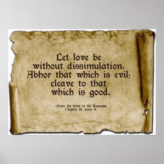 Bewegingsrollen: Romeinen 12:9 Poster (Voorkant)