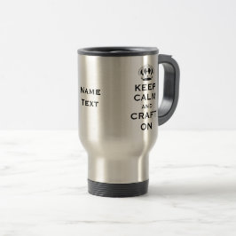 Bewerk CRAFT & Naam, op Keep Calm 15oz Reismok Reisbeker