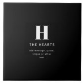 Bewerkbaar Modern Monogram Naam & Bericht | Zwart Tegeltje (Voorkant)