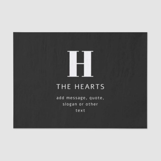 Bewerkbaar Modern Monogram Naam & Bericht | Zwart Tissuepapier (Voorkant)