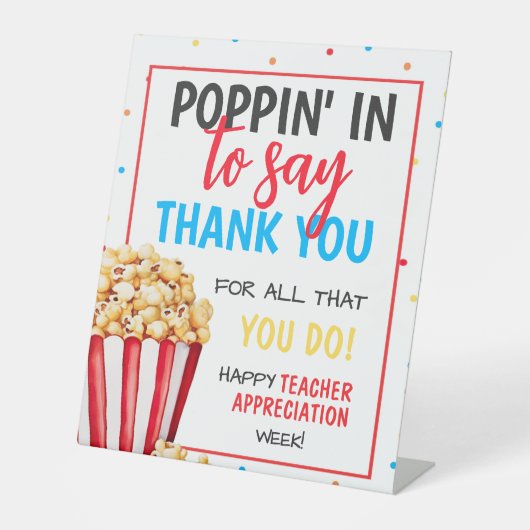 BEWERKBAAR Popcorn Teacher Appreciation Sign, Popp Reclamebord Met Voetstuk (Voorkant)
