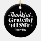 Bewerkbaar Sparkling Thanksgiving Quote Design Keramisch Ornament (Achterkant)