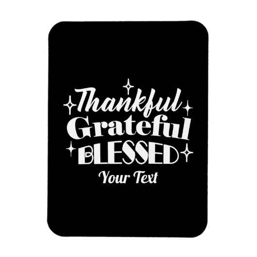 Bewerkbaar Sparkling Thanksgiving Quote Design Magneet (Verticaal)
