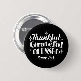 Bewerkbaar Sparkling Thanksgiving Quote Design Ronde Button 5,7 Cm