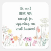Bewerkbare Bedankt voor de ondersteuning van klein Vierkante Sticker (Voorkant)
