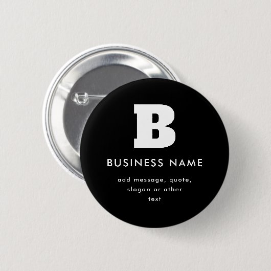 Bewerkbare bedrijfsnaam en slogan | Zwart & Wit Ronde Button 5,7 Cm (Voorkant /achterkant)