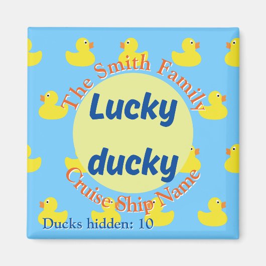 Bewerkbare Cruise Duck Deurmagneet Magneet (Voorkant)