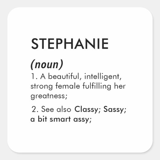 Bewerkbare definitie van de naam Stephanie, aangep Vierkante Sticker (Voorkant)
