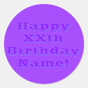 Bewerkbare Happy Birthday Elke naam of leeftijd Ronde Sticker