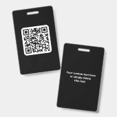 Bewerkbare moderne QR-code | Zwart Wit of elke kle Badge (Voor- en achterkant)