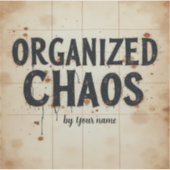 Bewerkbare naam “Georganiseerde chaos” planner ont Sticker (Voorkant)