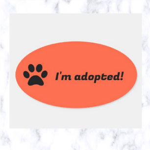 Bewerkbare Pet Paw Print Ik ben geadopteerd Ovale Sticker