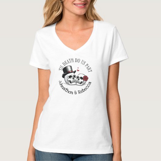Bewerkbare Til Death Do Us Part Wedding T-shirt (Voorkant)