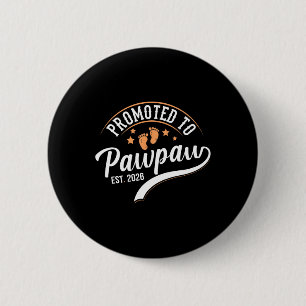 Bewerkt tot Pawpaw 2026 - Eerste Vaderdag Ronde Button 5,7 Cm