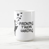 Bewijs dat ze het mis hebben koffiemok (Center)