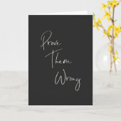 Bewijs hun Verkeerde Inspirerend Citaat in Zwart Kaart (Gele Bloem)