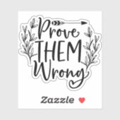 Bewijs hun verkeerde Sticker (Vel)