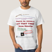 Bewijs me verkeerd, test ze gewoon door RoseWriter T-shirt (Voorkant)