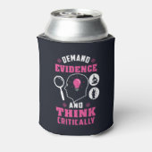 Bewijs van de vraag en denk Kritisch Wetenschap Blikjeskoeler (Blikje Achterkant)