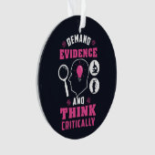 Bewijs van de vraag en denk Kritisch Wetenschap Ornament (voorkant)