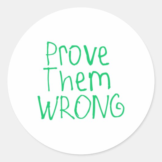 Bewijs ze de verkeerde Sticker (Voorkant)