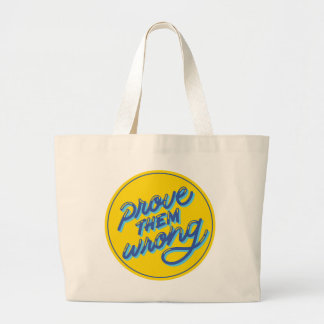 bewijzen dat ze het mis hebben grote tote bag