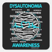 Bewust/Symptomen.. Dysautonomia Square Sticker (Voorkant)