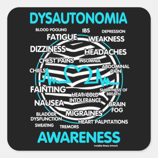 Bewust/Symptomen.. Dysautonomia Square Sticker (Voorkant)