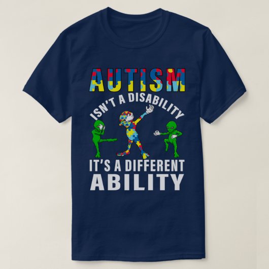 Bewustmaking Autisme isnx27t een invaliditeit itx2 T-shirt (Design voorkant)