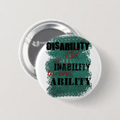 Bewustmaking t-shirt handicap is kopie ronde button 5,7 cm (Voorkant /achterkant)