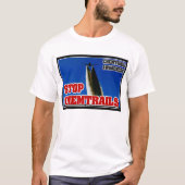 BEWUSTMAKING VAN CHEMTRALIE - STOP CHEMTRAILS T-SHIRT (Voorkant)
