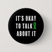 Bewustmaking van de geestelijke gezondheid Het is  Ronde Button 5,7 Cm (Voorkant)