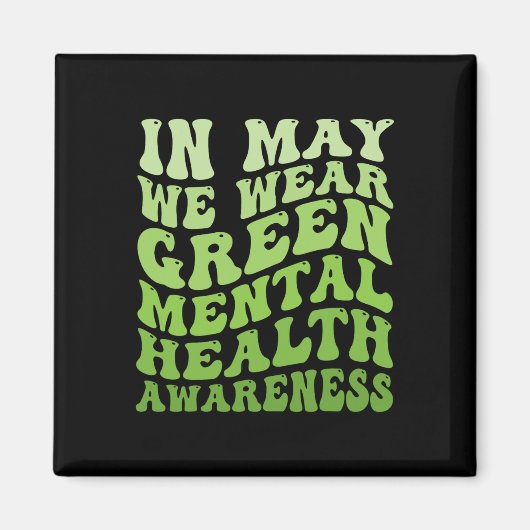 Bewustmaking van de geestelijke gezondheid in mei  magneet (Voorkant)