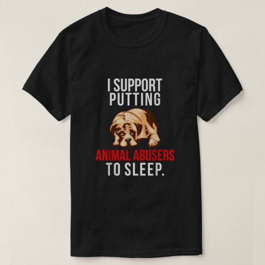 Bewustmaking van dierenmishandeling Dog I onderste T-shirt (Design voorkant)