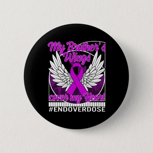 Bewustmaking van overdosering Mijn broer's Wings H Ronde Button 5,7 Cm (Voorkant)