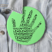 Bewustmaking vrijwilliger: Lend een handheld Ronde Button 6,0 Cm (In situ)