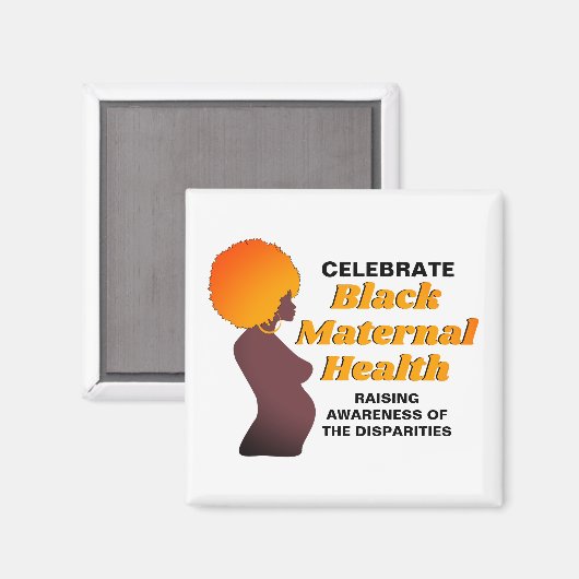 Bewustmaking ZWARTE GEZONDHEID VAN MOEDERS Magneet (Voorkant / Achterkant)