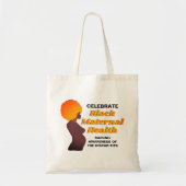 Bewustmaking ZWARTE GEZONDHEID VAN MOEDERS Tote Bag (Voorkant)