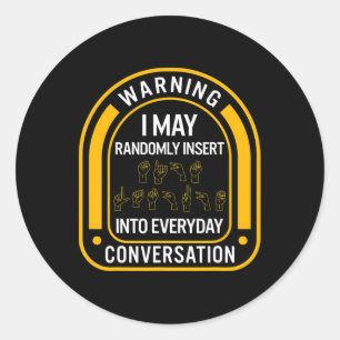 Bewustmakingsmaand ASL Willekeurig Insert Liefde D Ronde Sticker