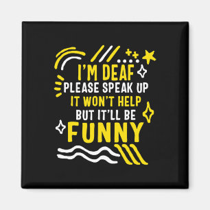 Bewustmakingsmaand Ik ben doof, spreek alsjeblieft Magneet