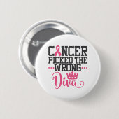 Bewustmakingsquote | Kanker heeft de verkeerde div Ronde Button 5,7 Cm (Voorkant /achterkant)
