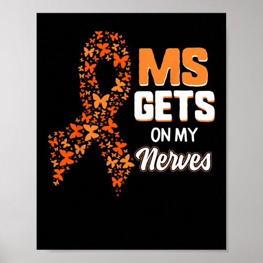 Bewustwording Gets Op Mijn Zenuwen Multiple Sclero Poster (Voorkant)