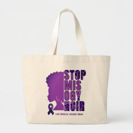 Bewustwording huiselijk geweld STOP MISOGYNOIR Grote Tote Bag
