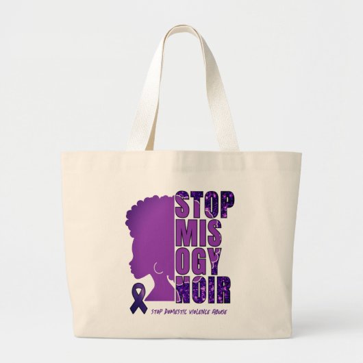 Bewustwording huiselijk geweld STOP MISOGYNOIR Grote Tote Bag (Voorkant)