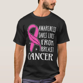 Bewustwording Slaat Levens Reddend Tegen Borstkank T-shirt